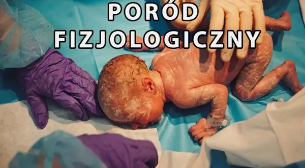 Poród jak to jest: prawdziwe doświadczenia, emocje i etapy, które musisz znać